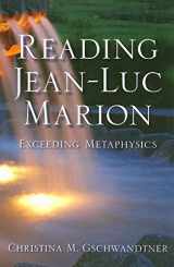 9780253349774-025334977X-Reading Jean-Luc Marion: Exceeding Metaphysics (Philosophy of Religion)
