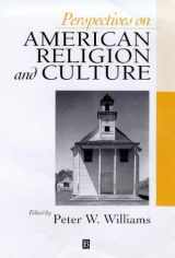 9781577181170-1577181174-Perspectives on American Religion and Culture