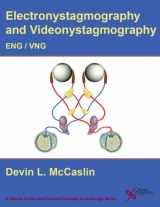 9781597564120-1597564125-Electronystampgraphy & Videonystagmography (Core Clinical Concepts in Audiology)