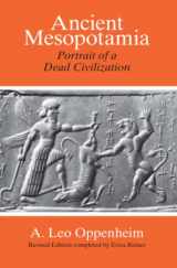 9780226631875-0226631877-Ancient Mesopotamia: Portrait of a Dead Civilization