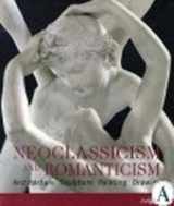 9783833150203-3833150203-Neoclassicism & Romanticism - Architecture Sculpture Painting Drawing