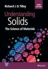 9781119716501-1119716500-Understanding Solids: The Science of Materials