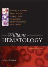 9780071435918-0071435913-Williams Hematology, Seventh Edition