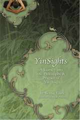 9780968766514-096876651X-Yinsights: A Journey Into the Philosophy & Practice of Yin Yoga