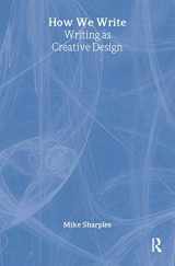 9780415185868-0415185866-How We Write: Writing as Creative Design