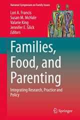 9783030564575-3030564576-Families, Food, and Parenting: Integrating Research, Practice and Policy (National Symposium on Family Issues, 11)
