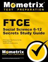 9781609717636-1609717635-FTCE Social Science 6-12 Secrets Study Guide: FTCE Subject Test Review for the Florida Teacher Certification Examinations