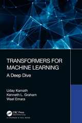 9780367771652-0367771659-Transformers for Machine Learning (Chapman & Hall/CRC Machine Learning & Pattern Recognition)