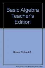 9780395980033-0395980038-Basic Algebra Teacher's Edition