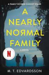 9781250204592-1250204593-Nearly Normal Family