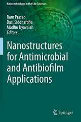 9783030403393-3030403394-Nanostructures for Antimicrobial and Antibiofilm Applications (Nanotechnology in the Life Sciences)