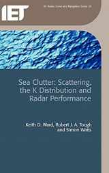 9780863415036-0863415032-Sea Clutter: Scattering, the K distribution and radar performance (Radar, Sonar and Navigation)