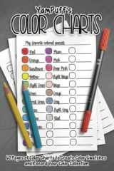 9781548107567-1548107565-YamPuff's Color Charts: 60 Pages of Color Charts to Create Color Swatches and Record Your Color Collection