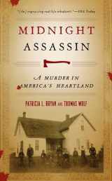 9781587296055-1587296055-Midnight Assassin: A Murder in America's Heartland (Bur Oak Book)