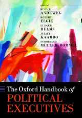 9780198809296-0198809298-The Oxford Handbook of Political Executives (Oxford Handbooks)