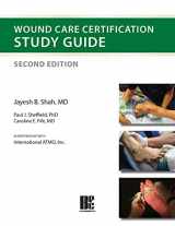 9781930536838-1930536836-Wound Care Certification Study Guide, Second Edition