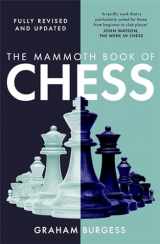 9781472146205-1472146204-The Mammoth Book of Chess (Mammoth Books)