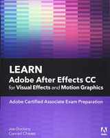 9780135426036-0135426030-Learn Adobe After Effects CC for Visual Effects and Motion Graphics (Adobe Certified Associate (ACA))