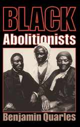 9780306804250-0306804255-Black Abolitionists (Da Capo Paperback)