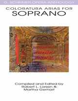 9780634032080-0634032089-Coloratura Arias for Soprano: G. Schirmer Opera Anthology