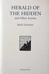 9781905784547-1905784546-Herald of the Hidden and Other Stories