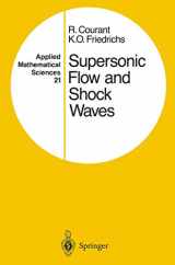 9781468493665-1468493663-Supersonic Flow and Shock Waves (Applied Mathematical Sciences)