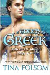 9781942906438-1942906439-A Touch of Greek (Out of Olympus #1)