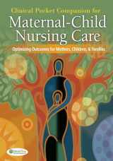 9780803618558-0803618557-Clinical Pocket Companion for Maternal-Child Nursing