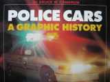 9780785321965-0785321969-Police Cars: A Graphic History