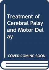 9780632009312-0632009314-Treatment of cerebral palsy and motor delay