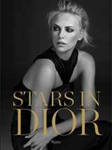 9780847839278-0847839273-Stars in Dior: From Screen to Streets