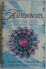 9781593101664-159310166X-Kaleidoscope: Love in Pursuit/Behind the Mask/Yesteryear/Escape (Inspirational Romance Collection)