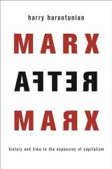 9780231174817-0231174810-Marx After Marx: History and Time in the Expansion of Capitalism