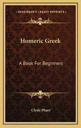 9781163516218-116351621X-Homeric Greek: A Book For Beginners