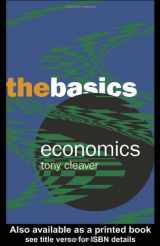 9780415314121-0415314127-Economics: The Basics