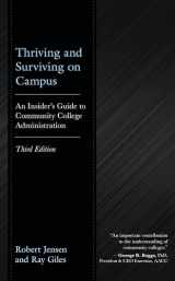 9781475873443-1475873441-Thriving and Surviving on Campus: An Insider’s Guide to Community College Administration (An Agent Cormac Novel)