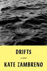 9780593087213-0593087216-Drifts: A Novel