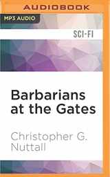 9781522689508-1522689508-Barbarians at the Gates (Decline and Fall of the Galactic Empire, 1)