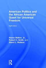 9781138658134-1138658138-American Politics and the African American Quest for Universal Freedom