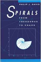 9781568810102-1568810105-Spirals: From Theodorus to Chaos