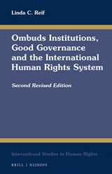 9789004273955-9004273956-Ombuds Institutions, Good Governance and the International Human Rights System Second Revised Edition (International Studies in Human Rights, 133)