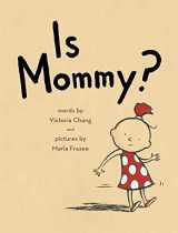 9781481402927-1481402927-Is Mommy?
