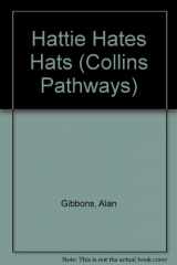 9780003011067-0003011062-Collins Pathways Stage 3 Set B: Hattie Hates Hats (Collins Pathways)