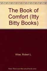 9780840778284-0840778287-The Book of Comfort (Itty Bitty Books)