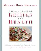 9781605295732-1605295736-The Very Best Of Recipes for Health: 250 Recipes and More from the Popular Feature on NYTimes.com: A Cookbook