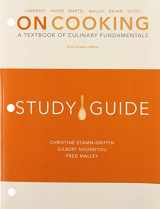 9780133508628-0133508625-Study Guide for On Cooking: A Textbook of Culinary Fundamentals, Sixth Canadian Edition (6th Edition)