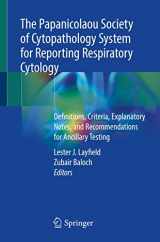 9783319972343-3319972340-The Papanicolaou Society of Cytopathology System for Reporting Respiratory Cytology: Definitions, Criteria, Explanatory Notes, and Recommendations for Ancillary Testing