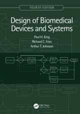9781138723061-1138723061-Design of Biomedical Devices and Systems, 4th edition