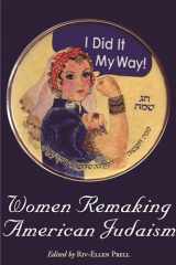 9780814332801-0814332803-Women Remaking American Judaism (Raphael Patai Jewish Folklore and Anthropology)