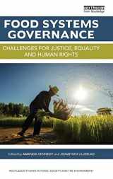 9781138939431-1138939439-Food Systems Governance: Challenges for justice, equality and human rights (Routledge Studies in Food, Society and the Environment)